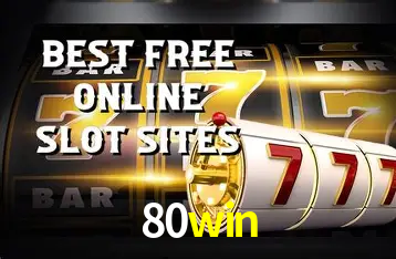 Descubra a Essência do 80win: Nossa História e Compromissos