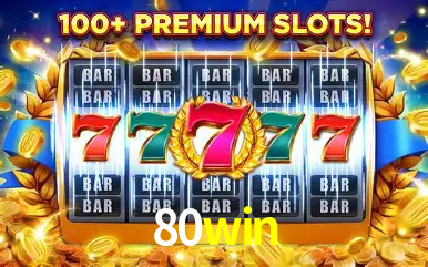 Descubra o Mundo do Cassino Online com 80win