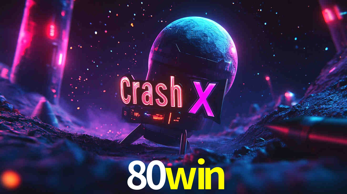 Apostas Esportivas na 80win: Um Guia Completo